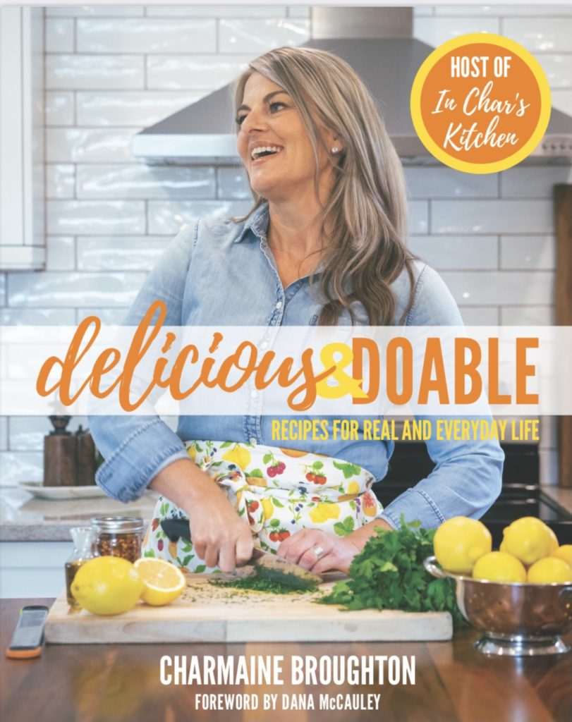 Delicious & Doable cookbook by Charmaine Broughton